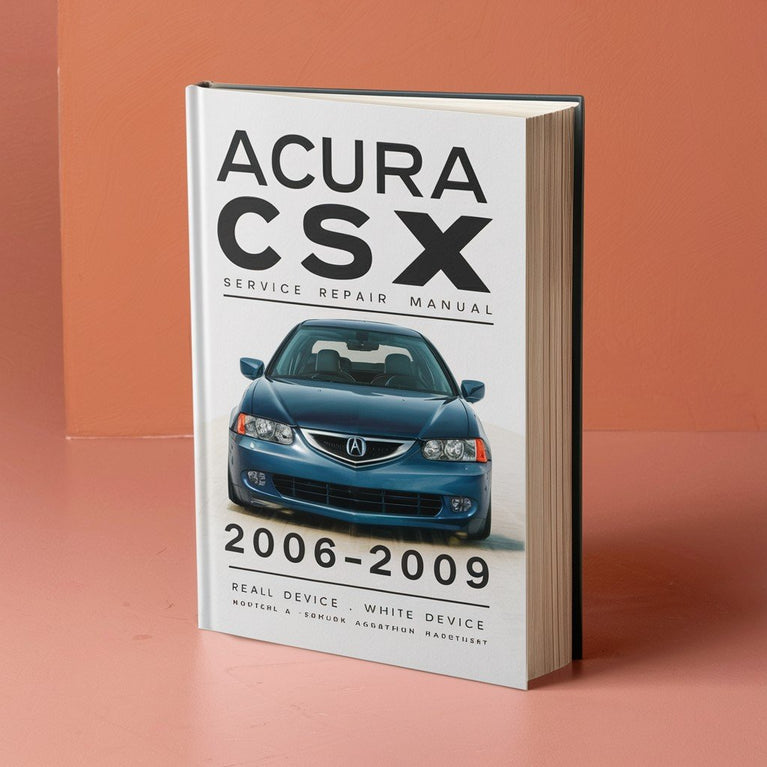 Acura CSX Service Repair Manual 2006-2009 PDF Download