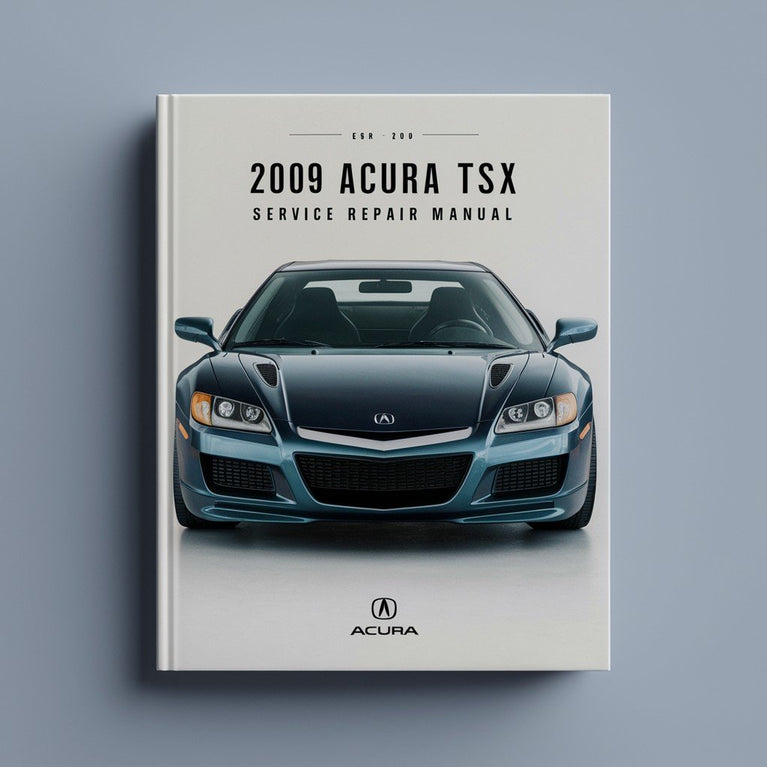 2009 Acura TSX Service Repair Manual PDF Download