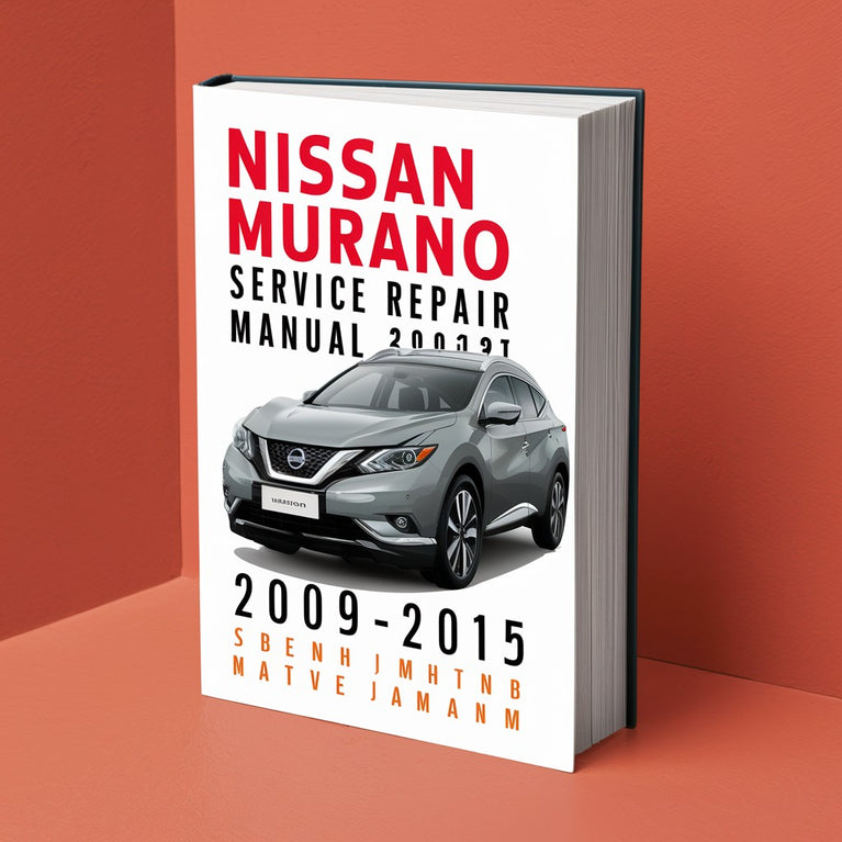 Nissan Murano Service Repair Manual 2009-2015