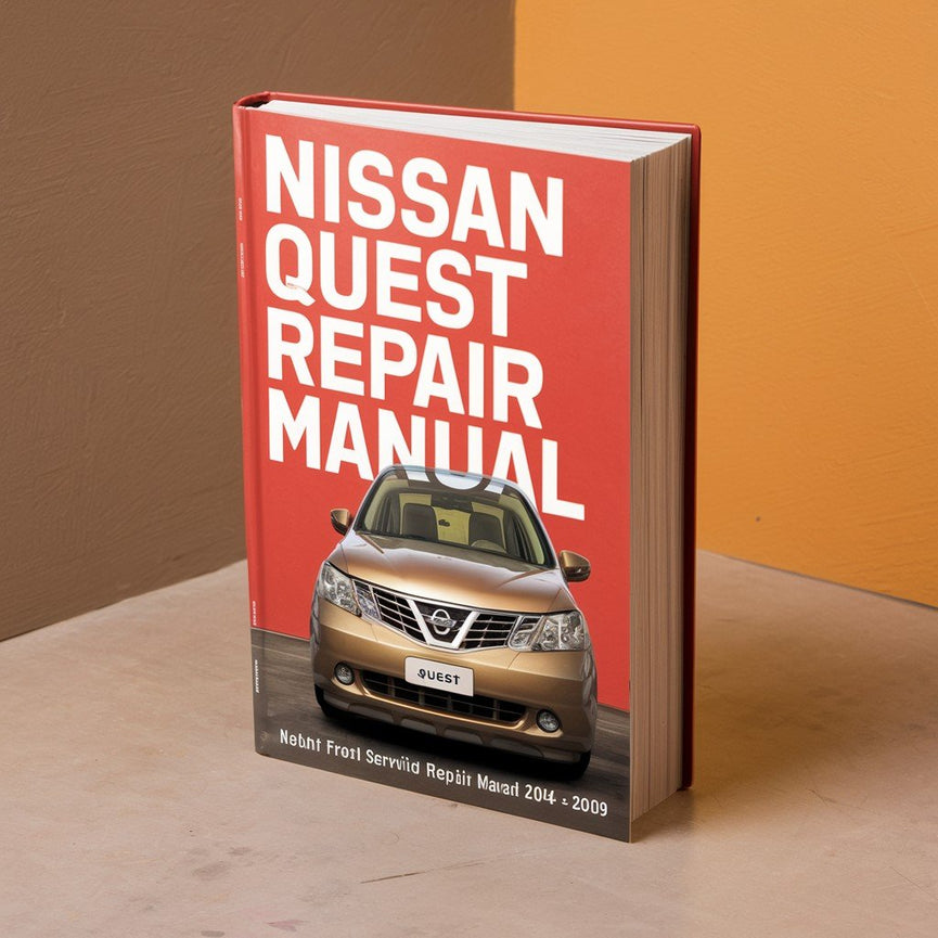 Nissan Quest Service Repair Manual 2004-2009 PDF Download