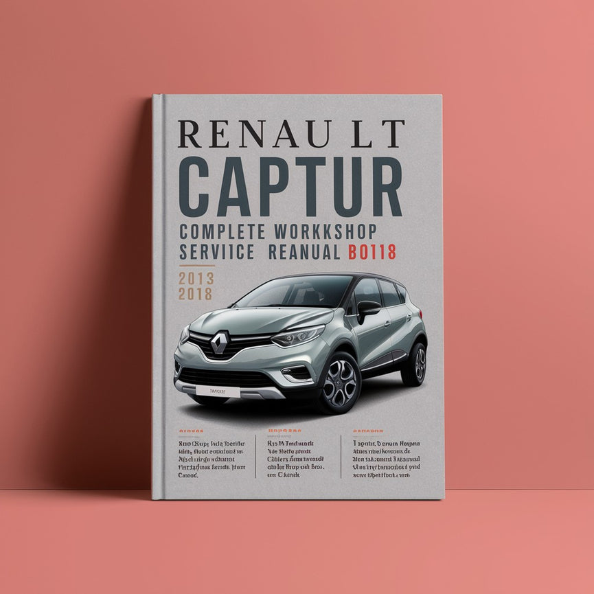 Renault Captur Complete Workshop Service Repair Manual 2013 2014 2015 2016 2017 2018