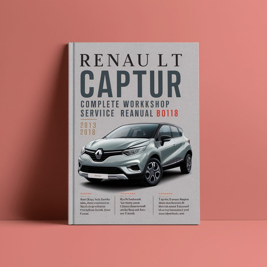 Renault Captur Complete Workshop Service Repair Manual 2013 2014 2015 2016 2017 2018 PDF Download