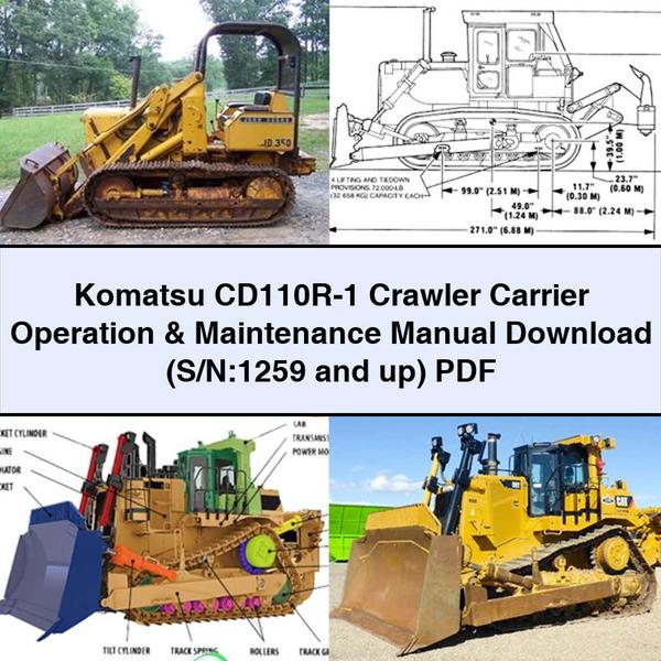 Komatsu CD110R-1 Crawler Carrier Operation & Maintenance Manual  (S/N:1259 and up)