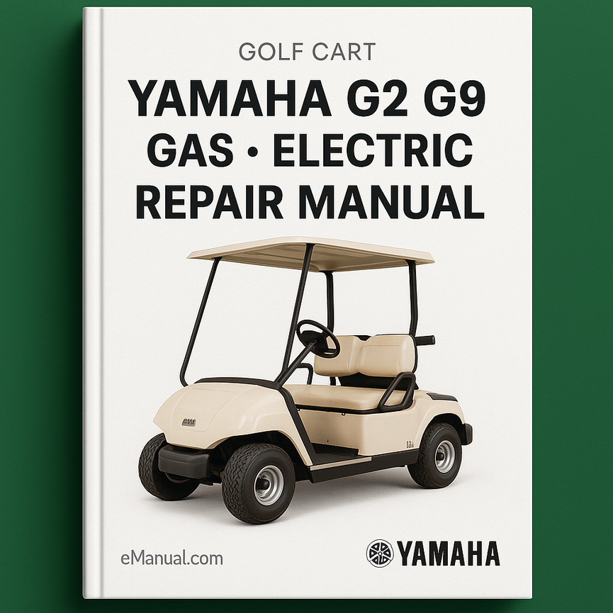 Yamaha G2 G9 Gas Electric Golf Cart Repair Manual