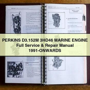 PERKINS D3.152M 3HD46 Marine Engine Full Service & Repair Manual 1991-ONWARDS