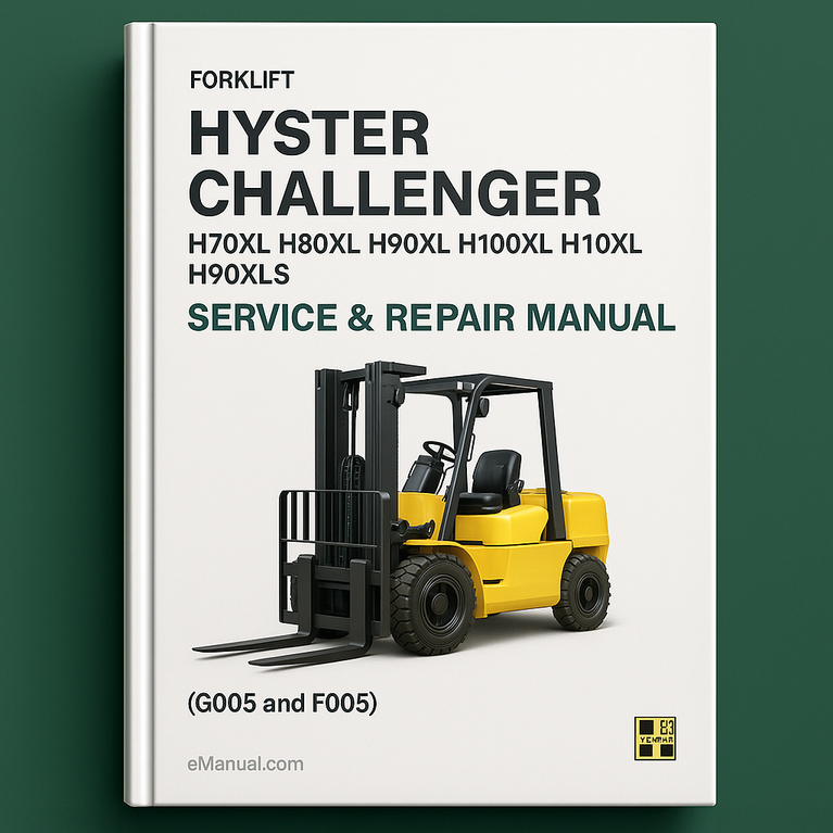 HYSTER CHALLENGER H70XL H80XL H90XL H100XL H110XL H90XLS Forklift Service Repair Manual(G005 and F005)