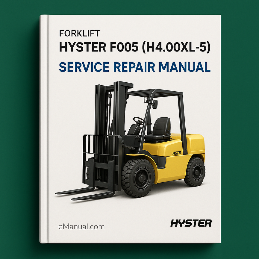 Hyster F005 (H4.00XL-5) Forklift Service Repair Manual