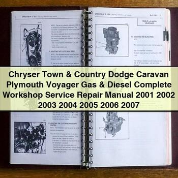 Chryser Town & Country Dodge Caravan Plymouth Voyager Gas & Diesel Complete Workshop Service Repair Manual 2001 2002 2003 2004 2005 2006 2007