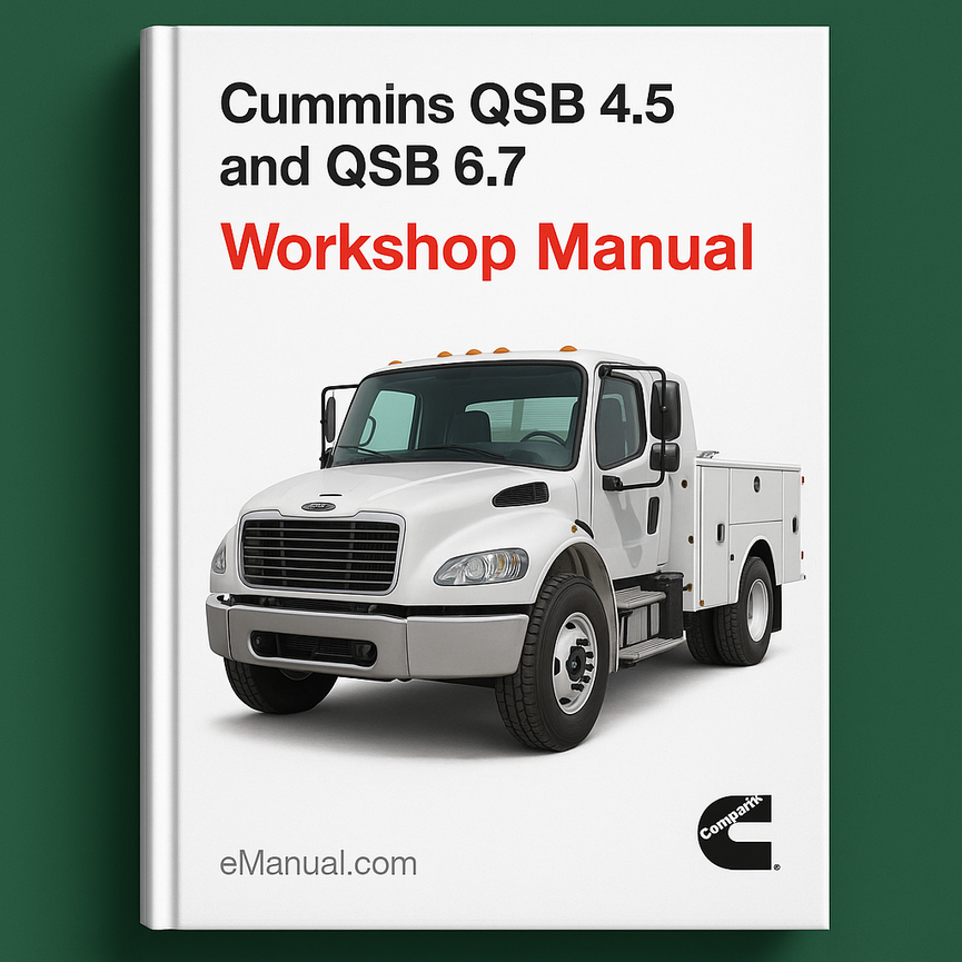 Cummins QSB 4.5 and QSB 6.7 Engine Service Repair Workshop Manual
