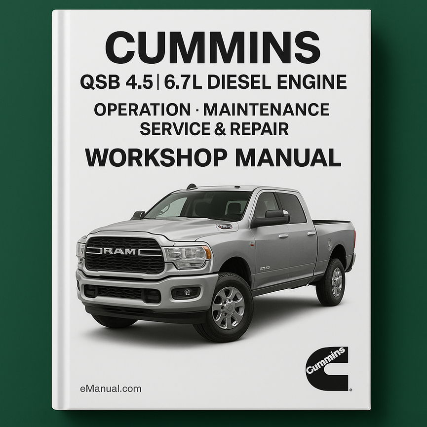 Cummins QSB 4.5 6.7L Diesel Engine Operation Maintenance Service Repair Workshop Manual