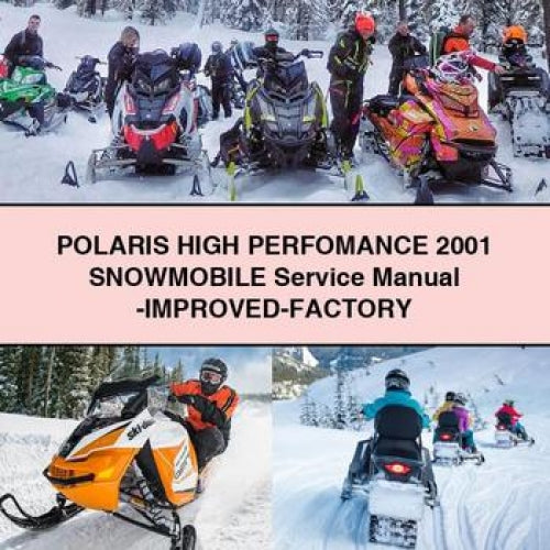 POLARIS High PERFOMANCE 2001 Snowmobile Service Manual -Improved-Factory