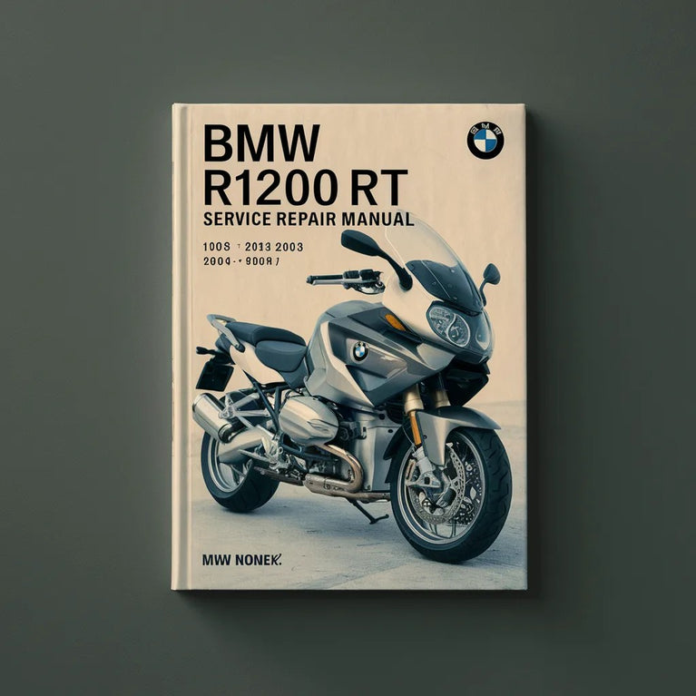 BMW R1200RT 2005-2013 Service Repair Manual