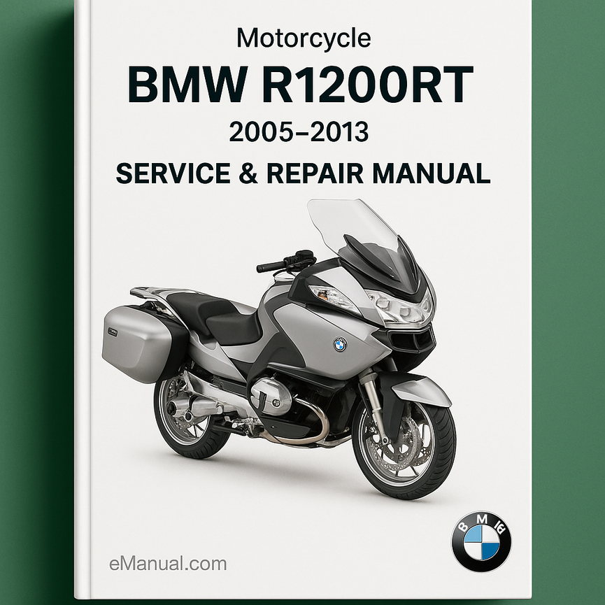 BMW R1200RT 2005-2013 Service Repair Manual