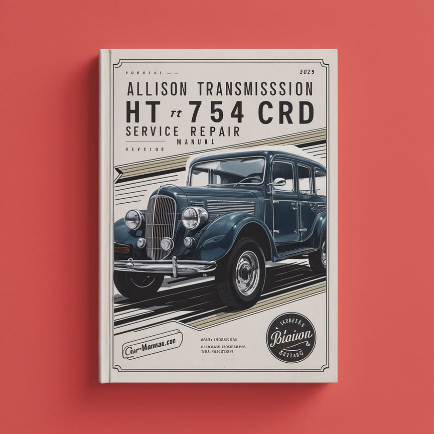 Allison Transmission HT 754 CRD Service Repair Manual