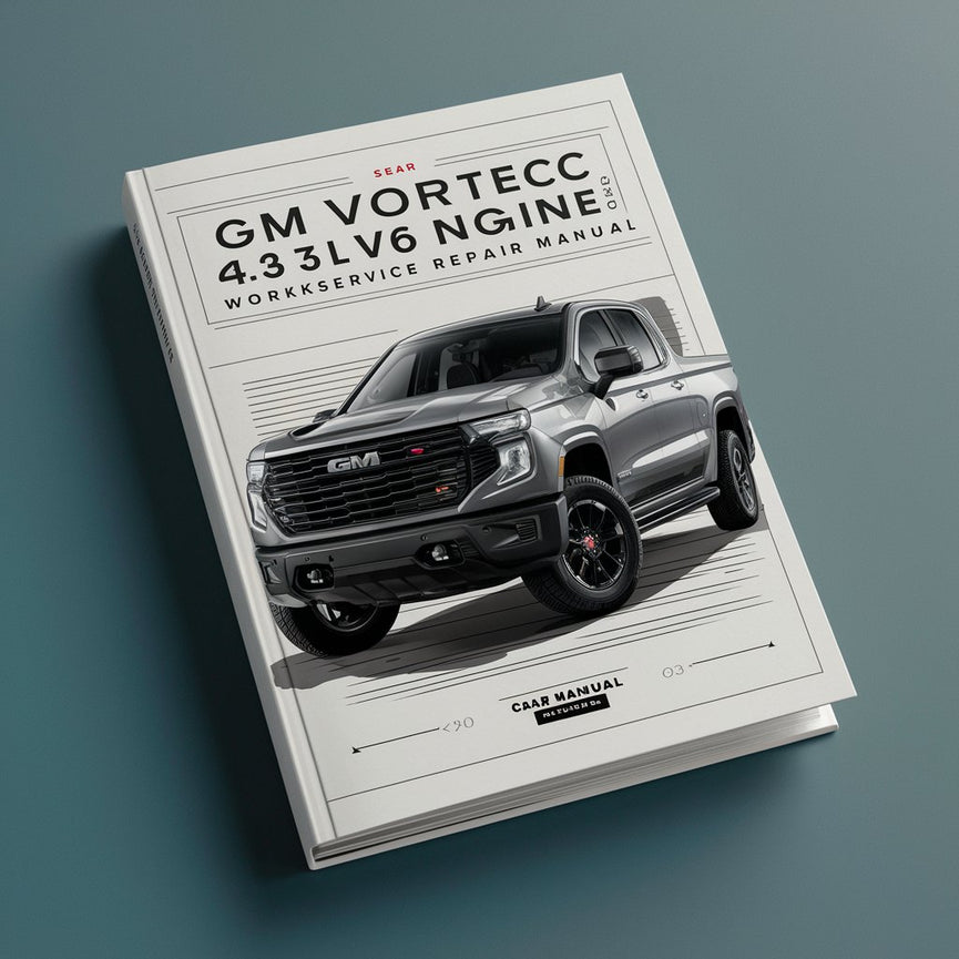 GM VORTEC 4.3L V6 L35 Engine Workshop Service Repair Manual