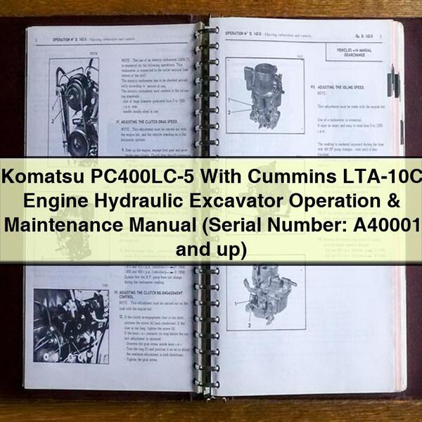 Komatsu PC400LC-5 With Cummins LTA-10C Engine Hydraulic Excavator Operation & Maintenance Manual (Serial Number: A40001 and up)