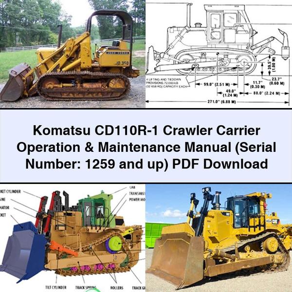 Komatsu CD110R-1 Crawler Carrier Operation & Maintenance Manual (Serial Number: 1259 and up)