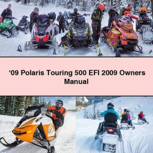 ‘09 Polaris Touring 500 EFI 2009 Owners Manual PDF Download