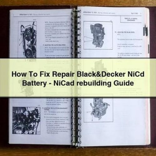 How To Fix Repair Black&Decker NiCd Battery - NiCad rebuilding Guide