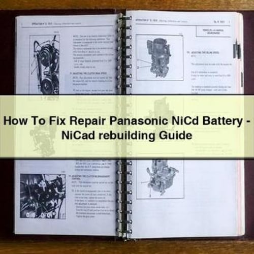 How To Fix Repair Panasonic NiCd Battery - NiCad rebuilding Guide