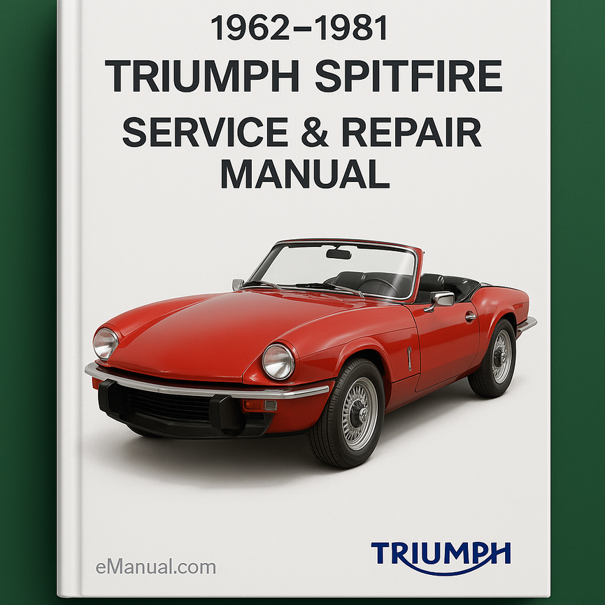 1962-1981 Triumph Spitfire Service Repair Manual