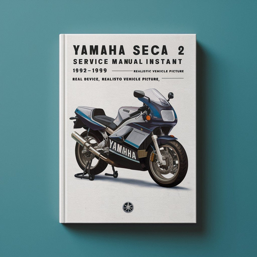 1992-1999 Yamaha Seca 2 Service Manual Instant Download PDF