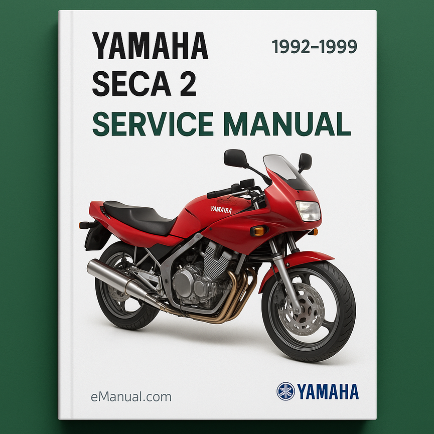 1992-1999 Yamaha Seca 2 Service Manual Instant Download PDF