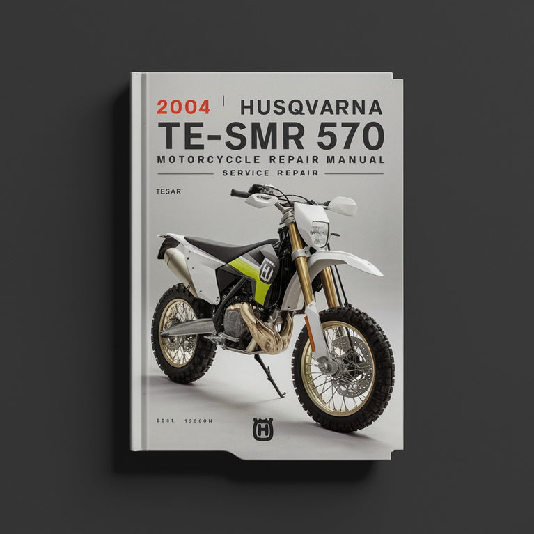 2004 Husqvarna TE-SMR 570 Motorcycle Service Repair Manual