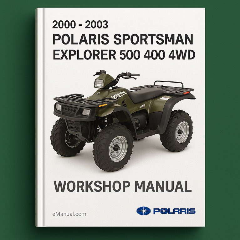 2000 - 2003 Polaris Sportsman Xplorer 500 400 4WD ATV Workshop Factory Service Repair Manual