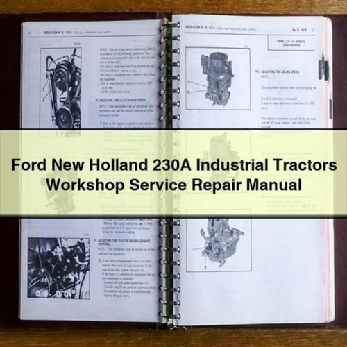 Manual de reparación de servicio de taller de tractores industriales Ford New Holland 230A Descargar PDF