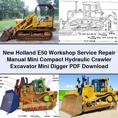 New Holland E50 Workshop Service Repair Manual Mini Compact Hydraulic Crawler Excavator Mini Digger PDF Download