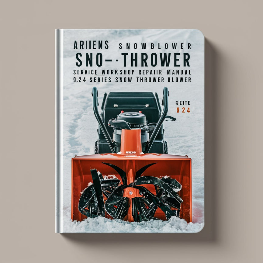 Ariens Snowblower Sno-Thro Service Workshop Repair Manual 924 Series Snow Thrower Blower