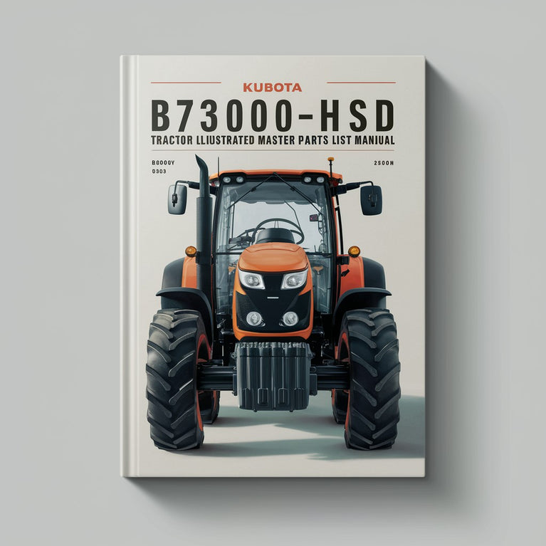 Manual de lista maestra ilustrada de piezas del tractor Kubota B7300HSD Descargar PDF