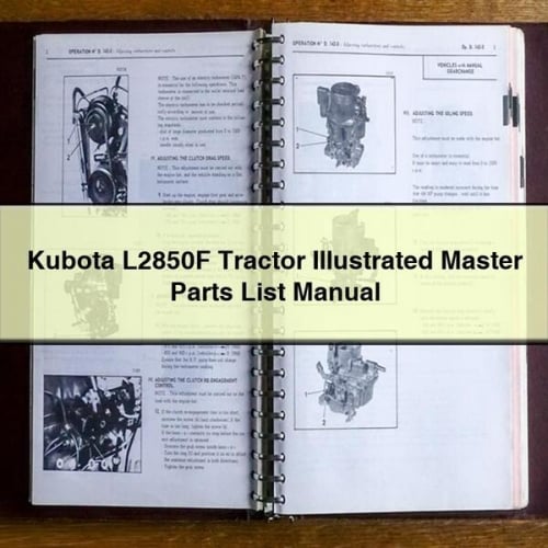 Kubota L2850F Tractor Illustrated Master Parts List Manual PDF Download