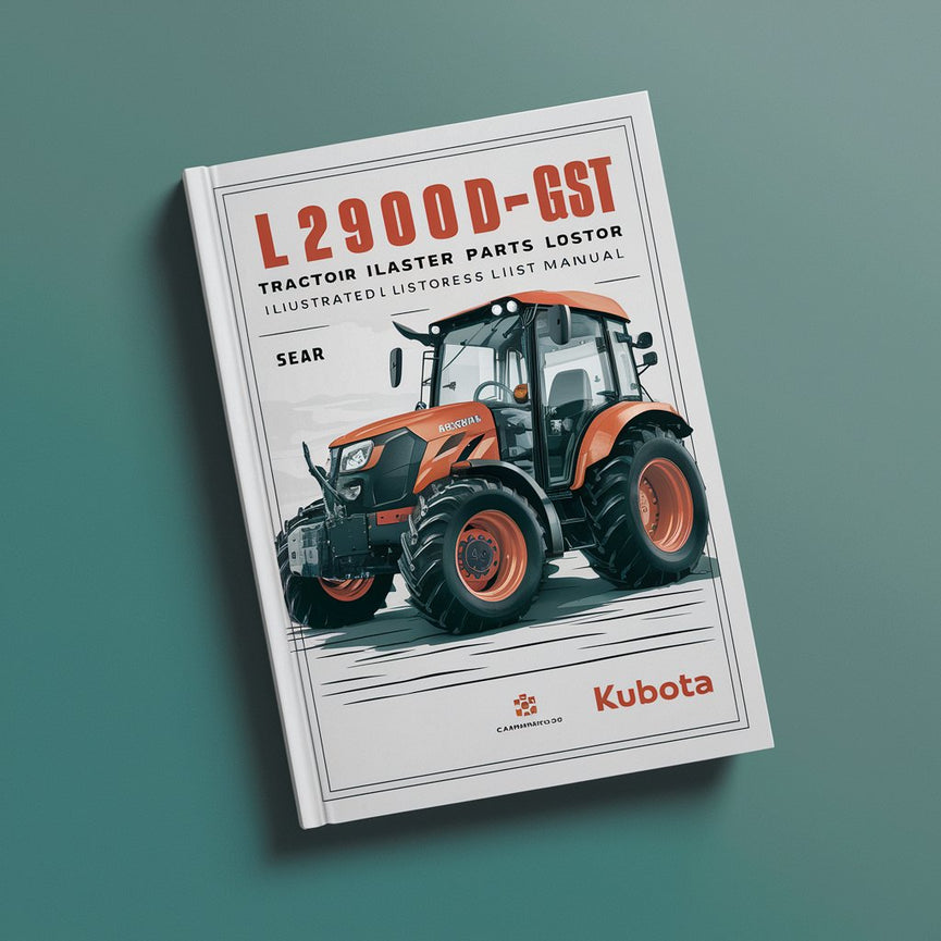 Kubota L2900DT-GST Tractor Illustrated Master Parts List Manual