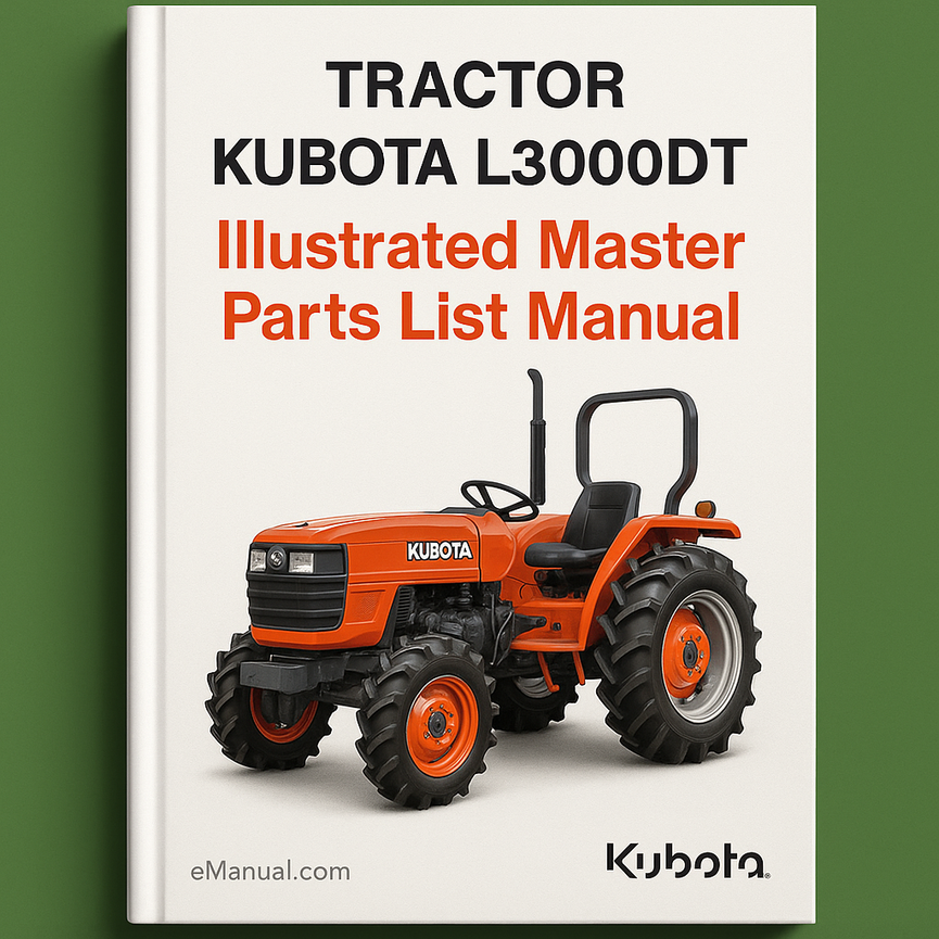 Kubota L3000DT Tractor Illustrated Master Parts List Manual