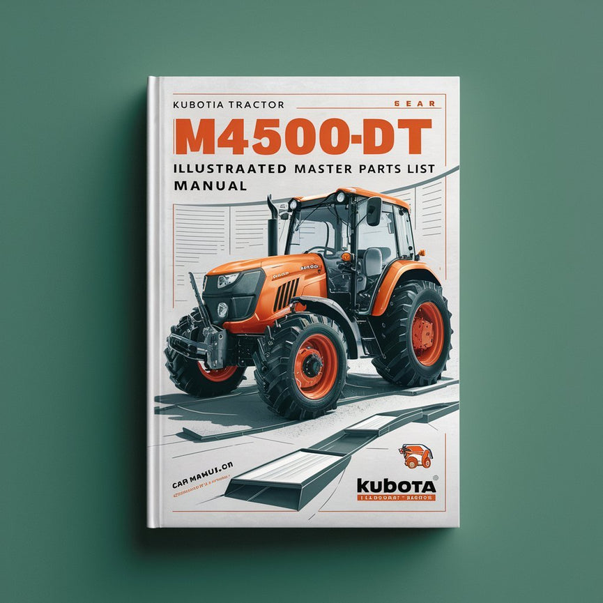 Manual de lista maestra ilustrada de piezas del tractor Kubota M4500DT Descargar PDF