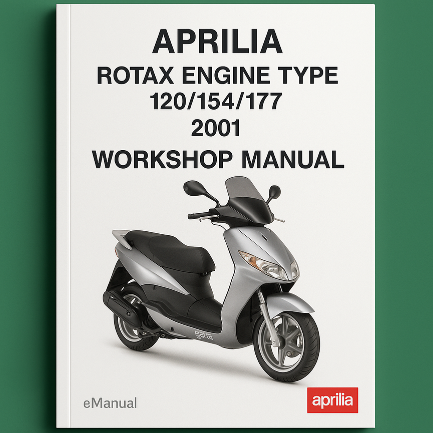 Aprilia Rotax Engine Type 120/154/177 2001 Workshop Manual/Repair Manual/Service Manual download