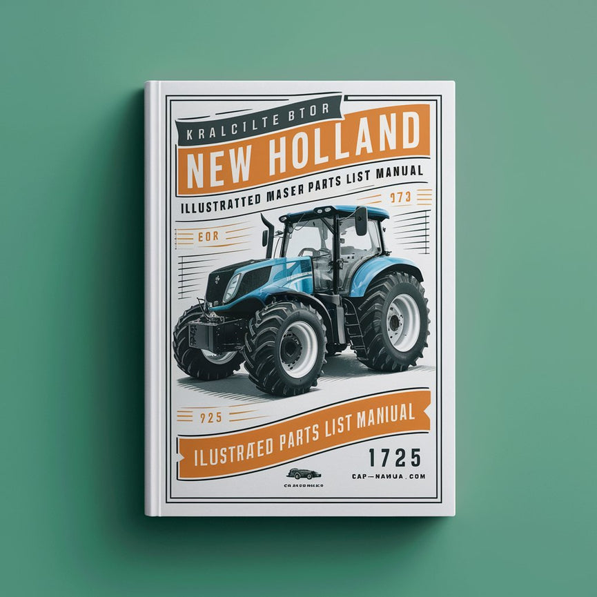 New Holland 1725 Tractor Illustrated Master Parts List Manual PDF Download