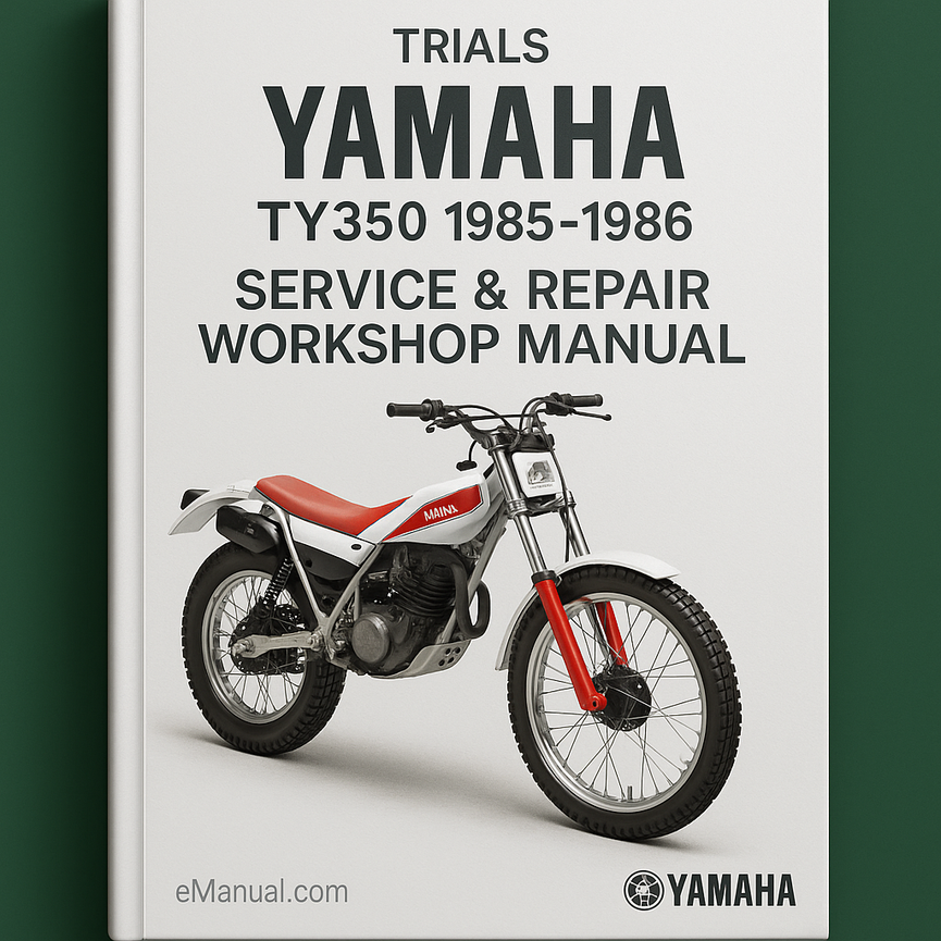 Now Yamaha TY350 TY 350 Trials 1985 1986 Service Repair Workshop Manual