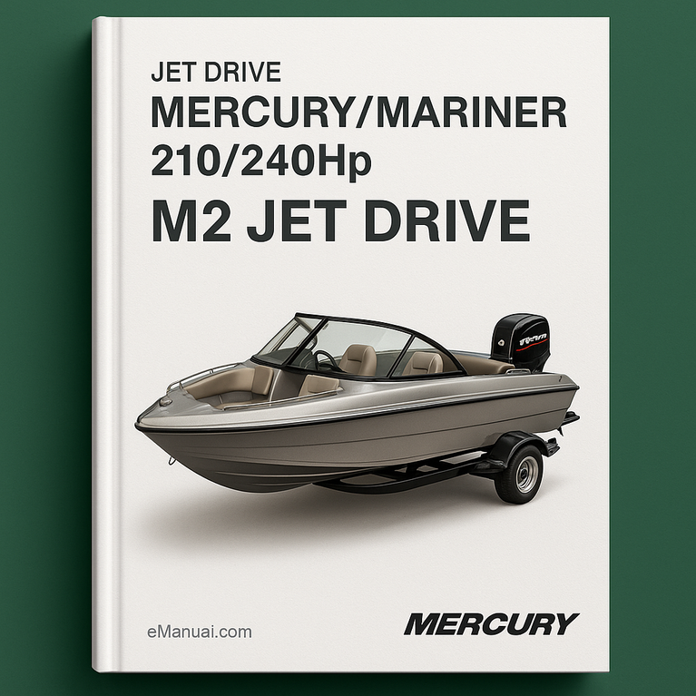 Mercury/Mariner 210/240Hp M2 Jet Drive Manual