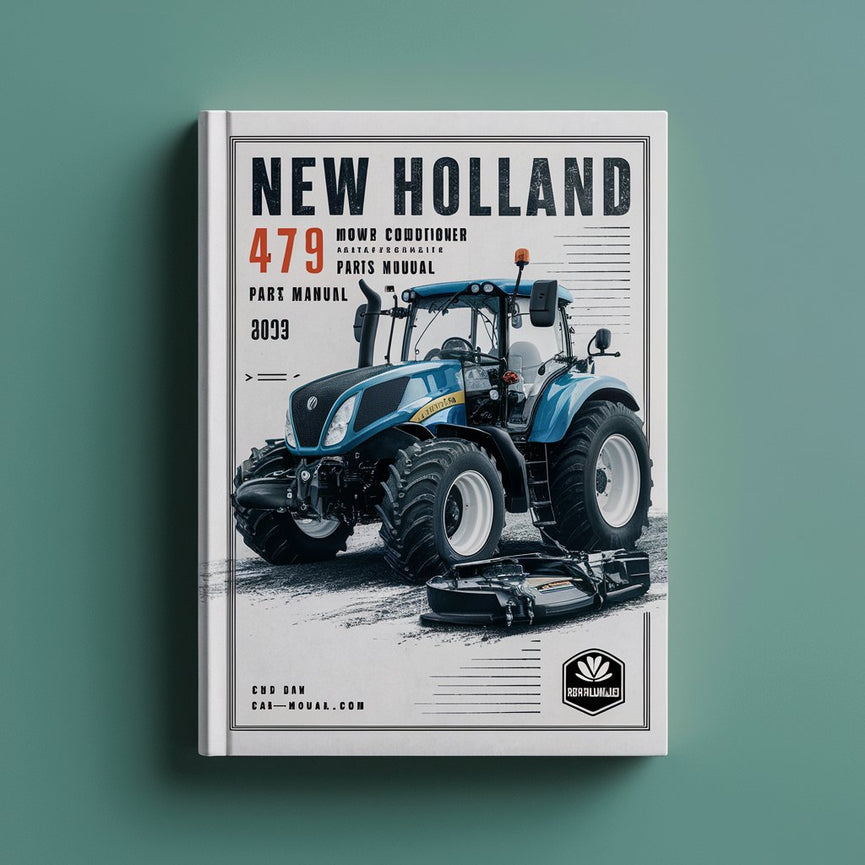 New Holland NH 479 Cortacésped ACONDICIONADOR Manual de piezas 5047913 PDF Descargar Descargar