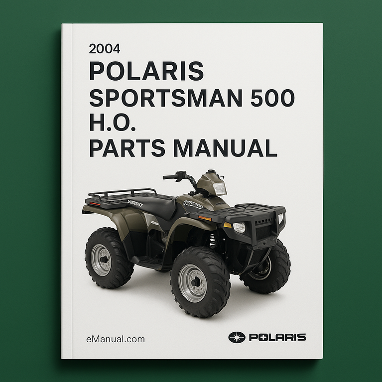 2004 Polaris Sportsman 500 H.O. Parts Manual- (2.1 MB)