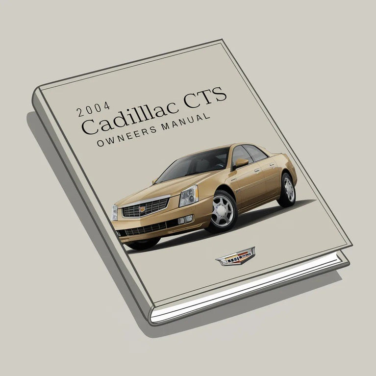 2004 Cadillac CTS Owners Manual