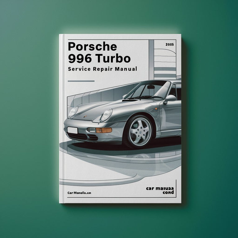 PORSCHE 996 Turbo 2001-05 Service Repair Manual