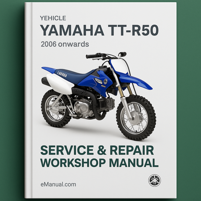 Yamaha TT-R50 Service Repair Workshop Manual 2006 Onwards
