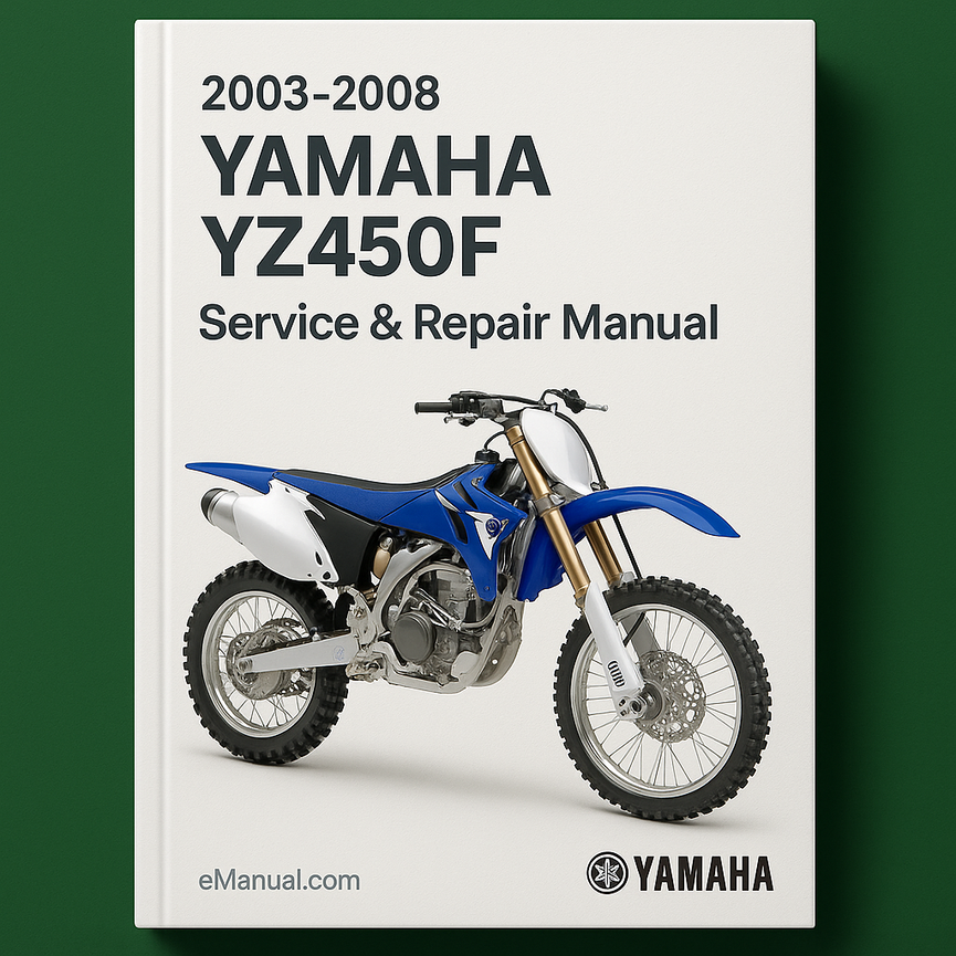 2003-2008 Yamaha YZ450F Service Repair Manual yz450 f