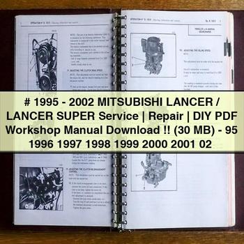 1995-2002 Mitsubushi LANCER/LANCER Super Service | Repair | DIY Workshop Manual (30 MB)-95 1996 1997 1998 1999 2000 2001 02