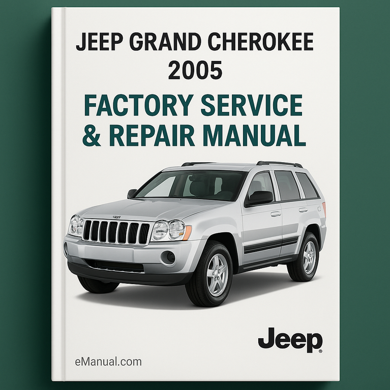 Jeep Grand Cherokee 2005 Factory Service Repair Manual