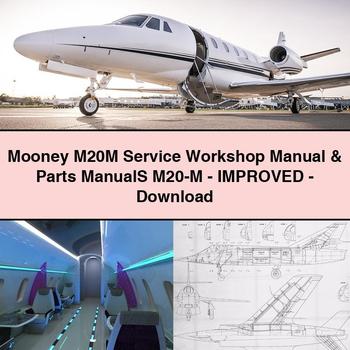 Mooney M20M Service Workshop Manual & Parts ManualS M20-M-Improved-PDF